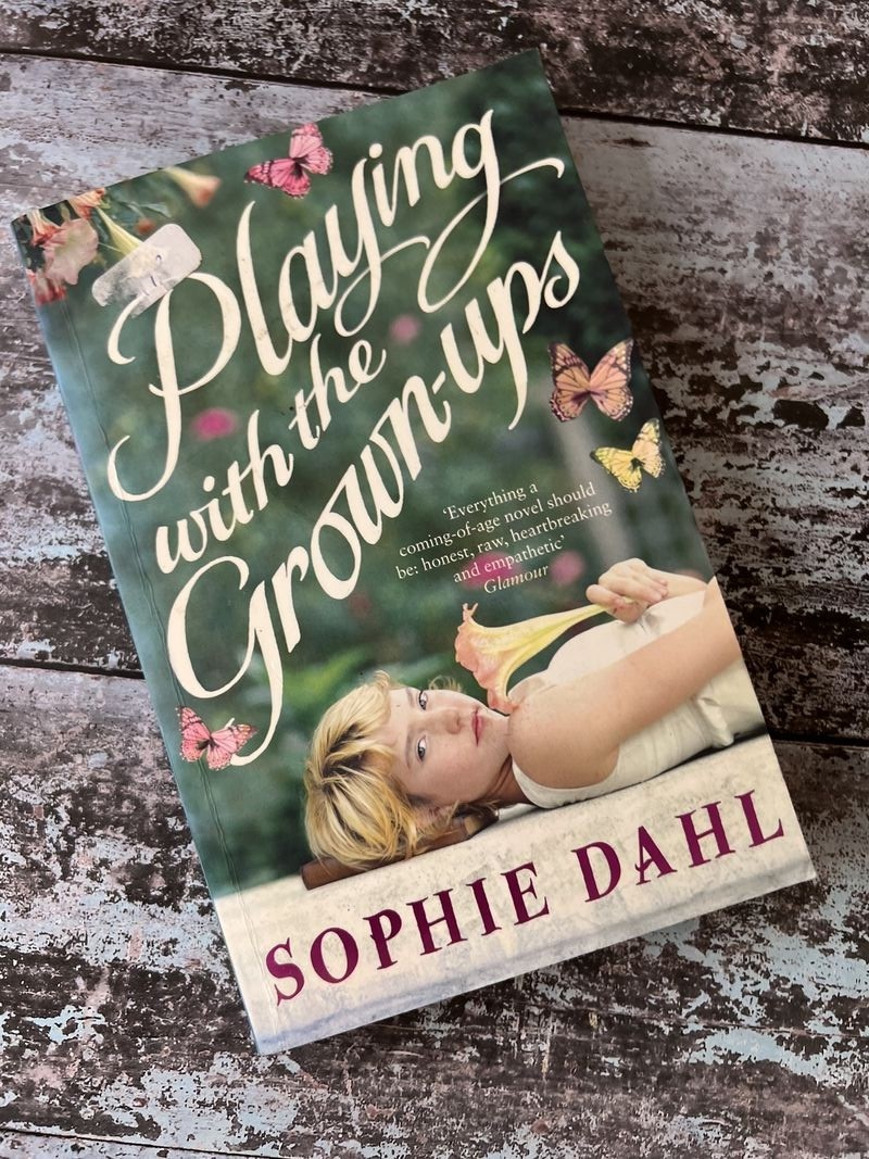 Playing with the Grown-Ups by Sophie Dahl