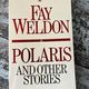 Polaris and Other Stories by Fay Weldon — secondhand book