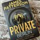Private Berlin by James Patterson and Mark Sullivan — secondhand book