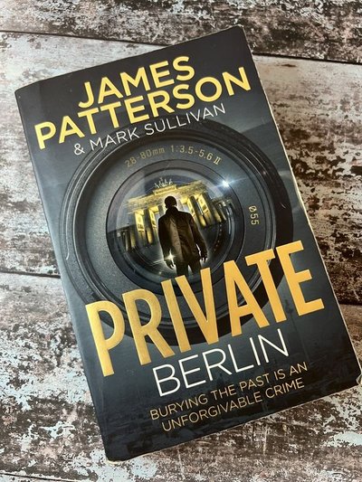 Private Berlin by James Patterson, Mark Sullivan