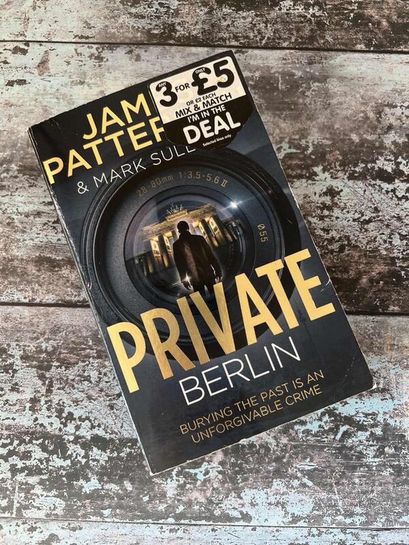 Private Berlin by James Patterson, Mark Sullivan