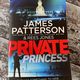 Private Princess by James Patterson and Rees Jones — secondhand book