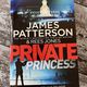 Private Princess by James Patterson and Rees Jones — secondhand book