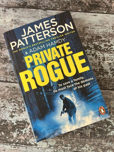 Private Rogue by Adam Hamdy, James Patterson