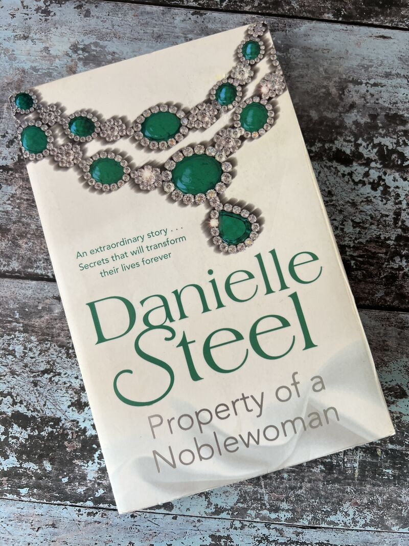 Property of a Noblewoman by Danielle Steel