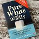 Pure, white and Deadly by John Yudkin — secondhand book
