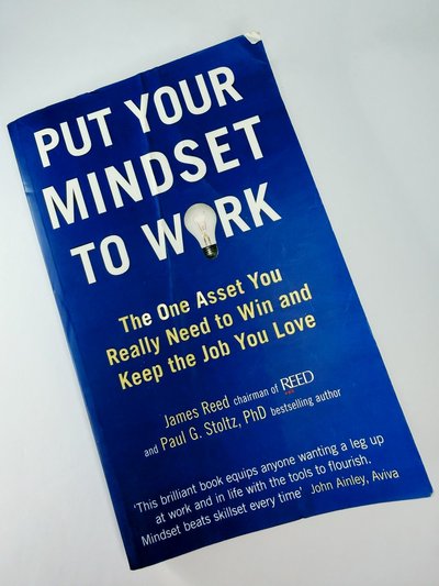 Put Your Mindset to Work by James Reed