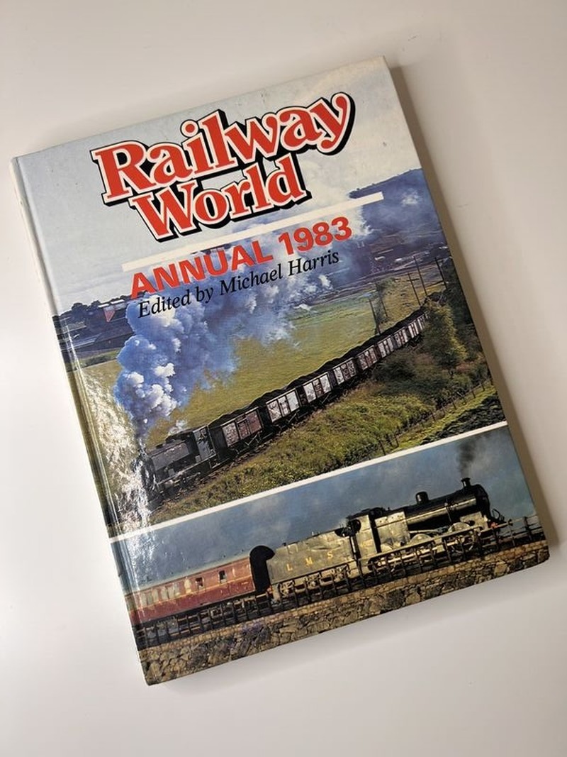 Railway World Annual 1983 by Michael Harris