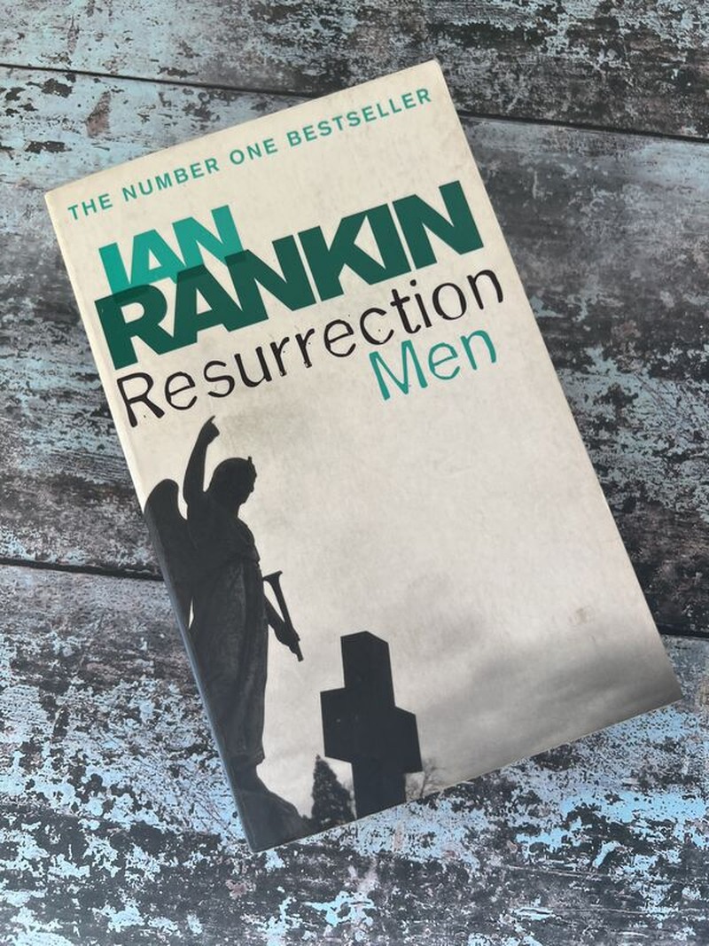 Resurrection Men by Ian Rankin