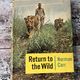 Return to the Wild by Norman Carr — secondhand book