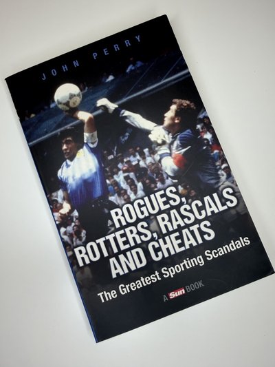 Rogues, Rotters, Rascals and Cheats by John Perry