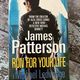 Run for your Life by James Patterson and Michael Ledwidge — secondhand book