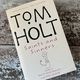 Saints and Sinners: Paint Your Dragon and Open Sesame by Tom Holt — secondhand book