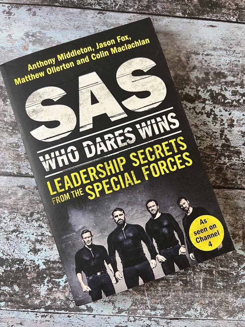 SAS Who Dares Wins by Anthony Middleton, Colin Maclachlan, Jason Fox, Matthew Ollerton