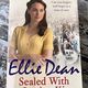 Sealed with a Loving Kiss by Ellie Dean — secondhand book