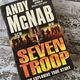 Seven Troop by Andy McNab — secondhand book