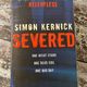 Severed by Simon Kernick — secondhand book