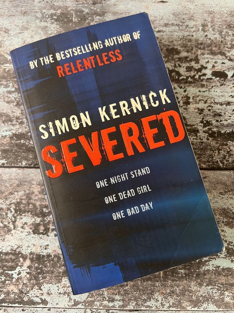Severed by Simon Kernick