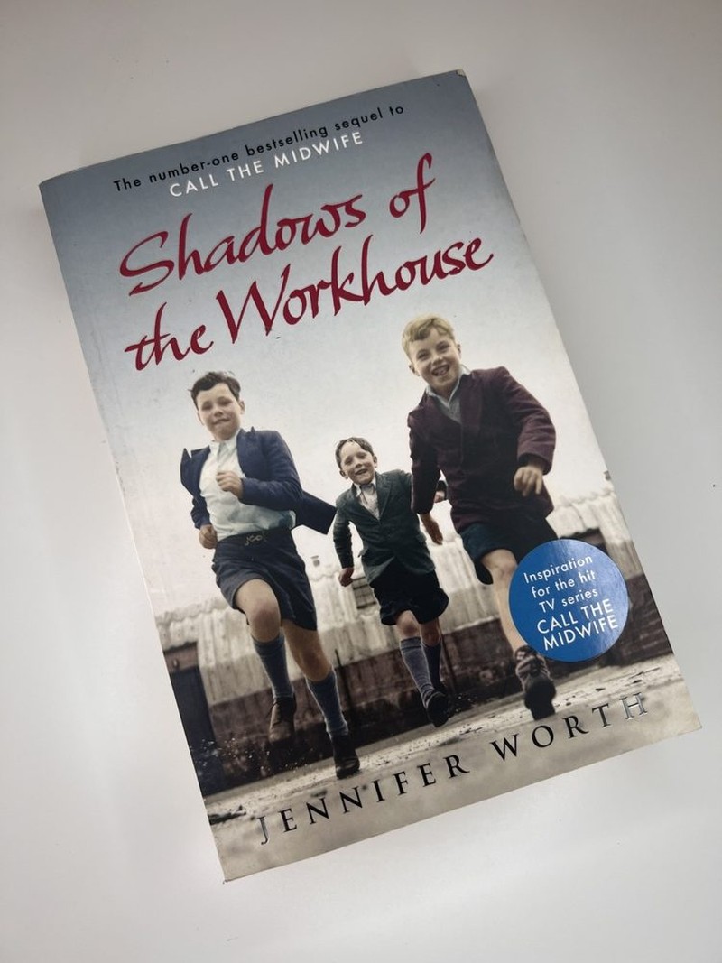 Shadows of the Workhouse by Jennifer Worth