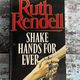 Shake Hands for Ever by Ruth Rendell — secondhand book