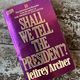 Shall We Tell the President? by Jeffrey Archer — secondhand book