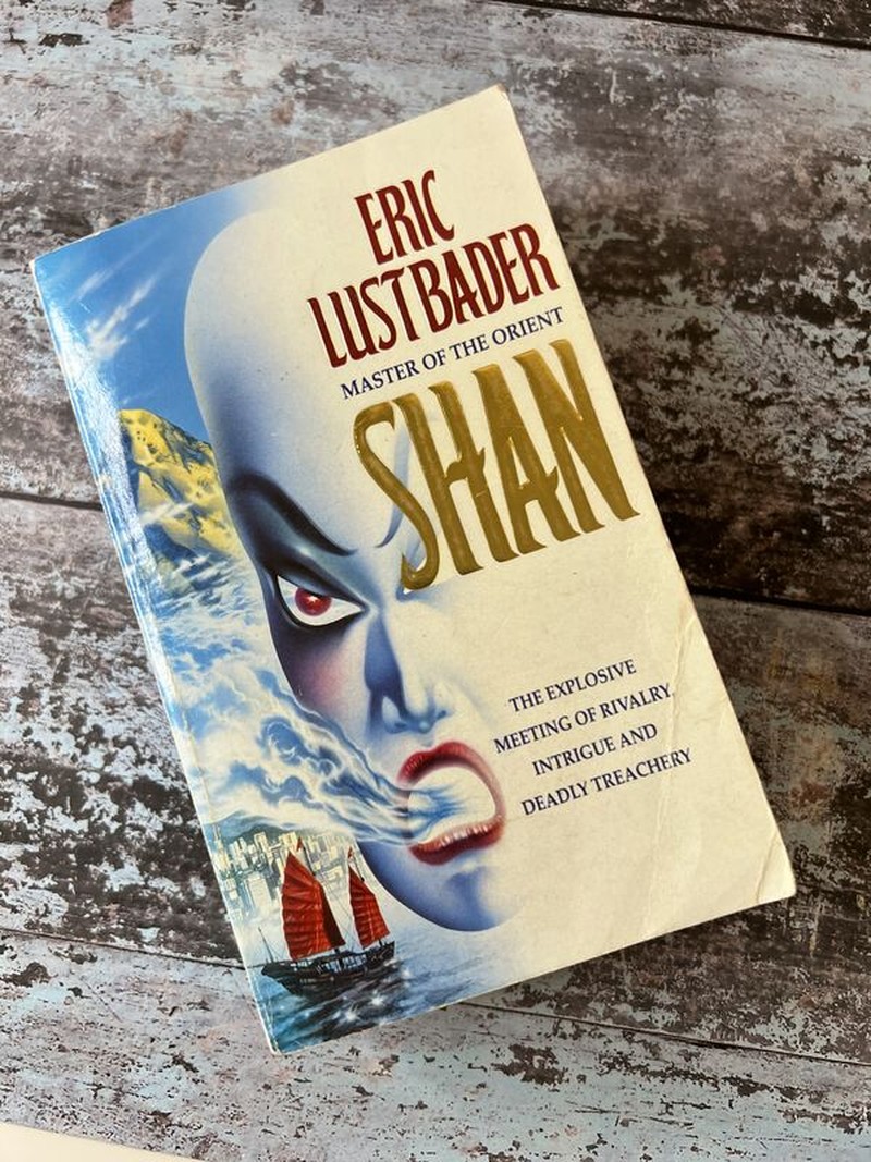 Shan by Eric Van Lustbader