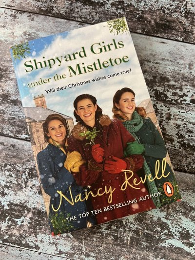 Shipyard Girls Under the Mistletoe by Nancy Revell