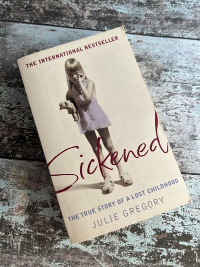 Sickened by Julie Gregory