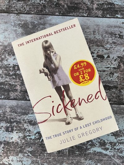 Sickened by Julie Gregory