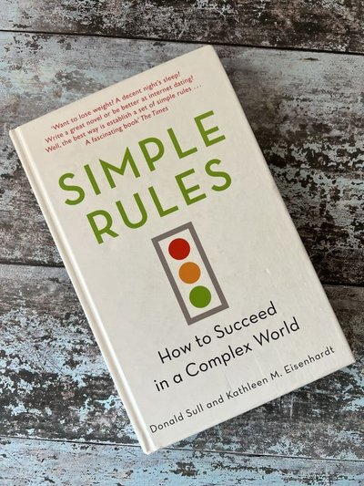 Simple Rules by Donald Sull, Kathleen M Eisenhardt