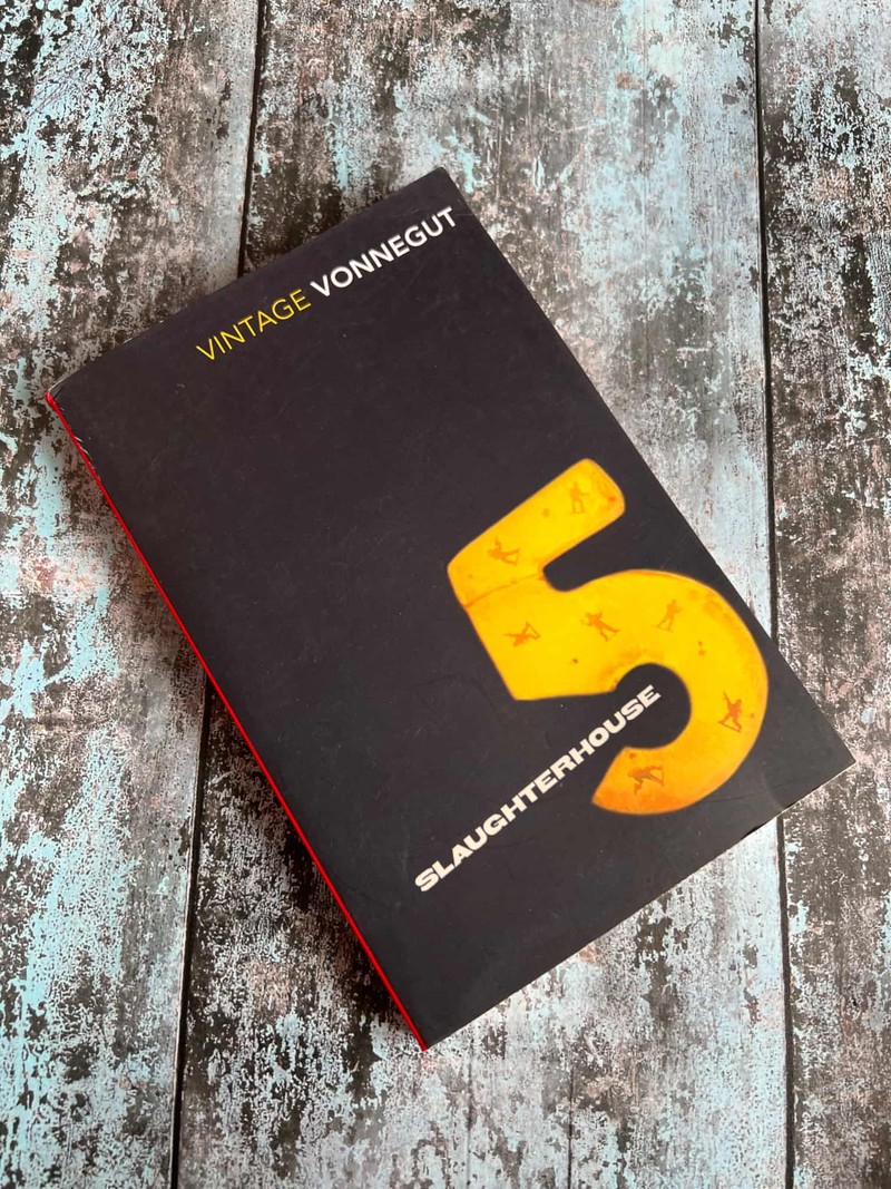 Slaughterhouse-Five by Kurt Vonnegut