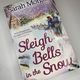 Sleigh Bells in the Snow by Sarah Morgan — secondhand book