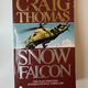 Snow Falcon by Craig Thomas — secondhand book