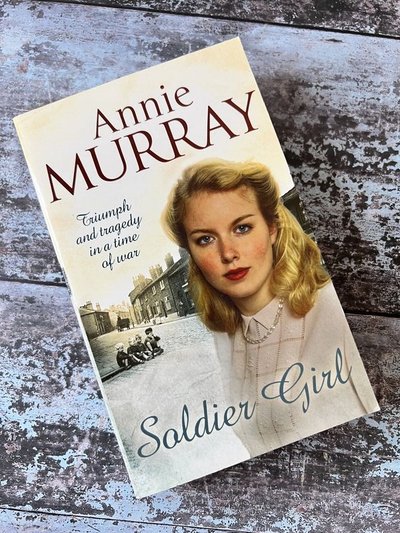 Soldier Girl by Annie Murray