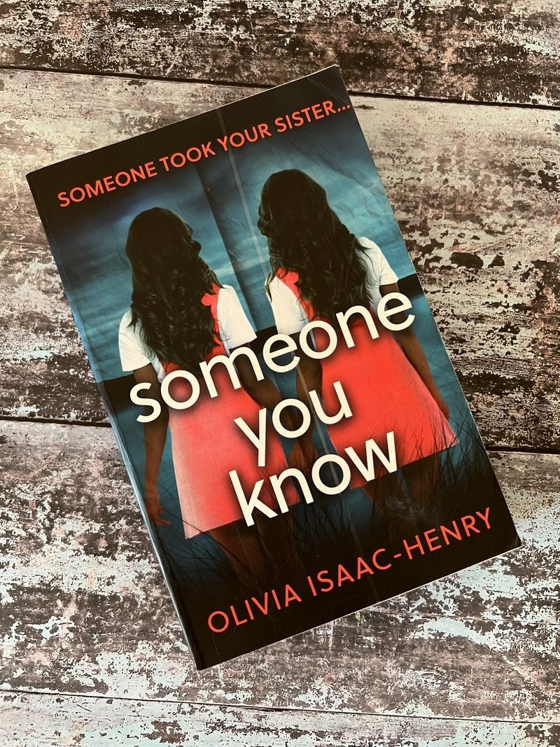 Someone You Know by Olivia Isaac-Henry
