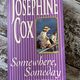 Somewhere, Someday by Josephine Cox — secondhand book