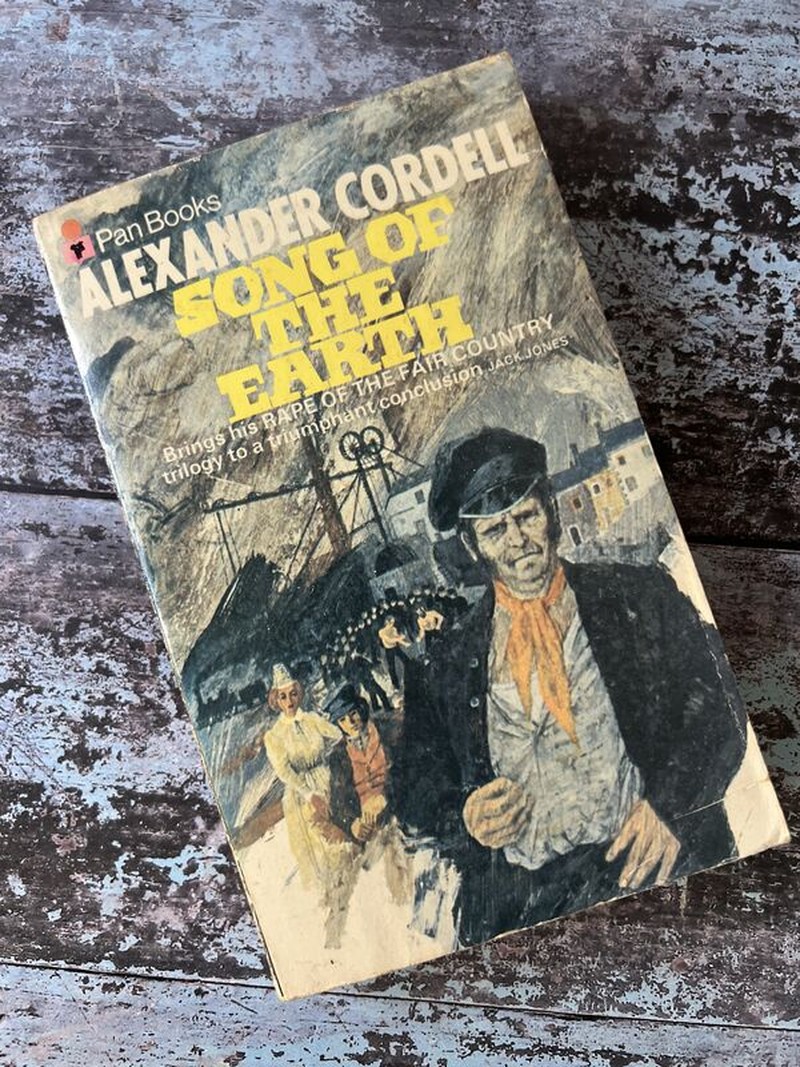 Song of the Earth by Alexander Cordell