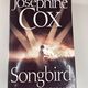 Songbird by Josephine Cox — secondhand book