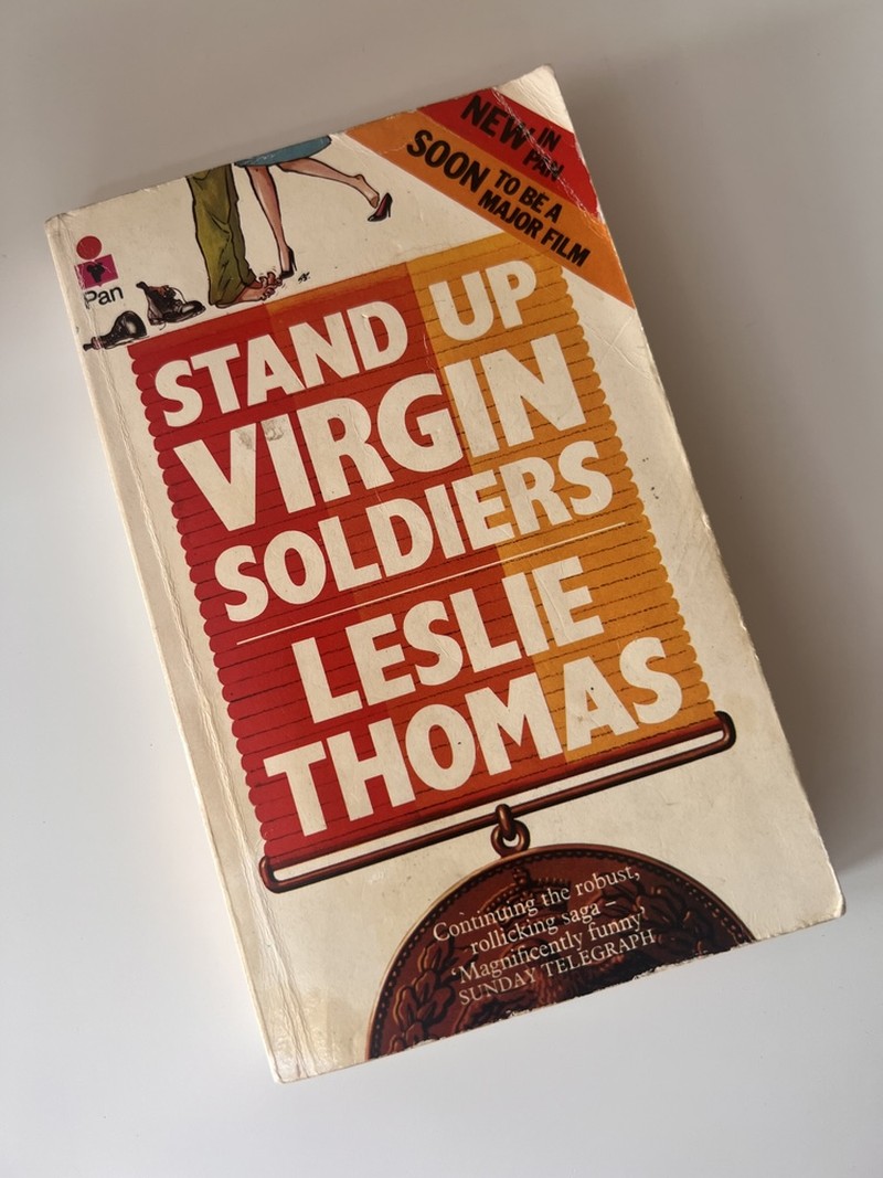 Stand Up Virgin Soldiers by Leslie Thomas