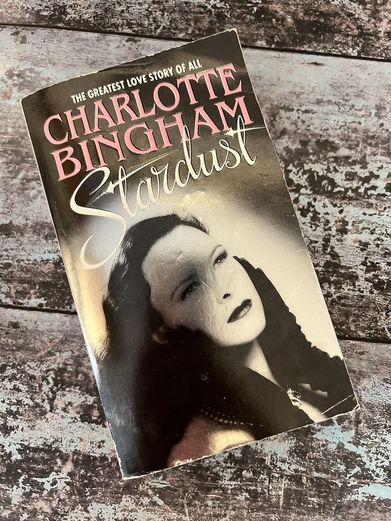 Stardust by Charlotte Bingham