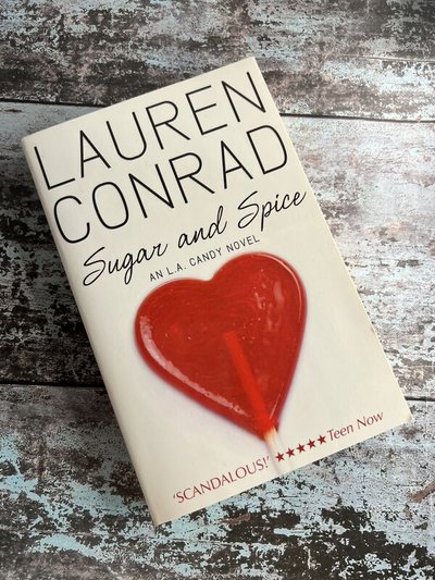 Sugar and Spice by Lauren Conrad