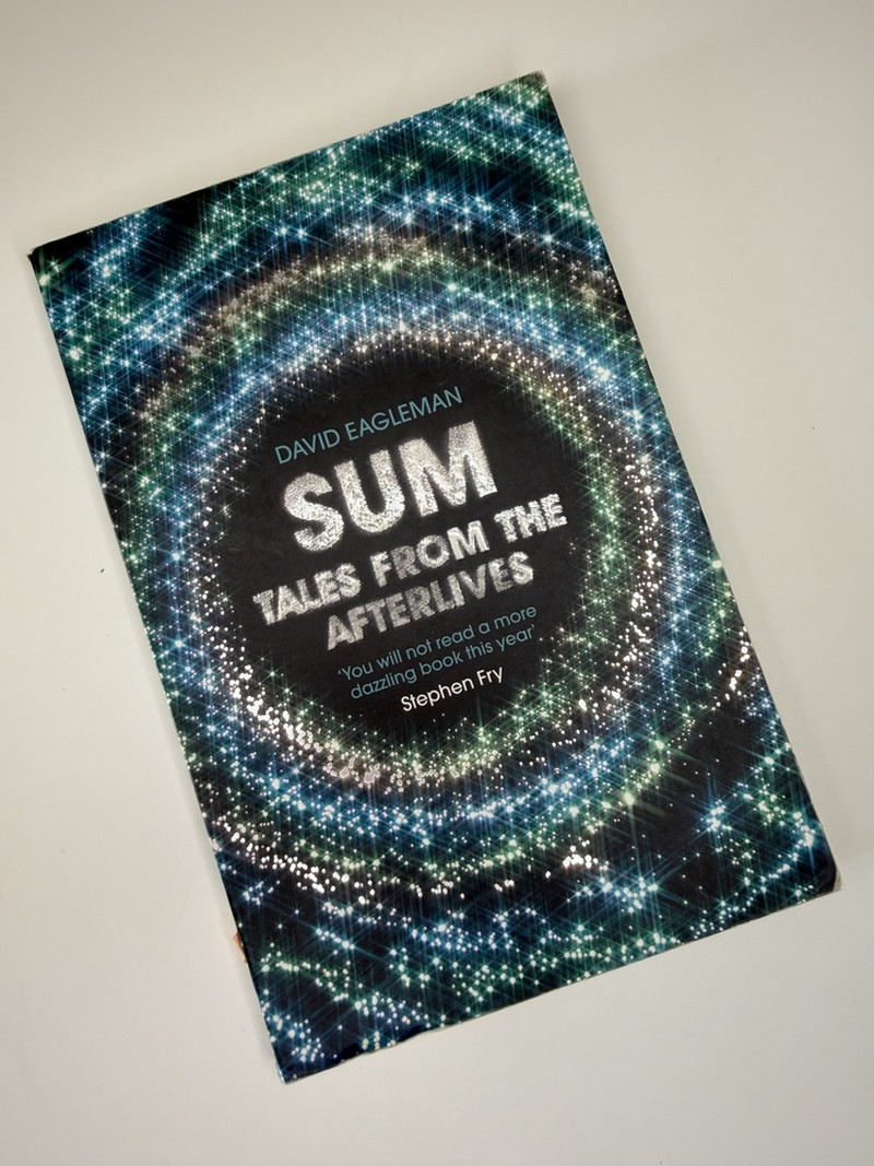 Sum: Tales from the Afterlives by David Eagleman