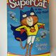 Supercat vs the Chip Thief by Jeanne Willis — secondhand book