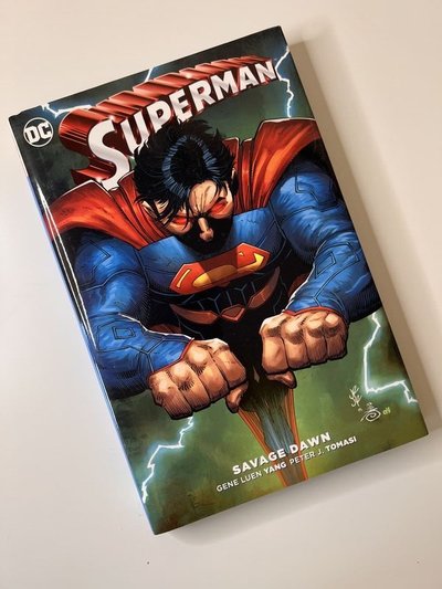 Superman: Savage Dawn by Aaron Kuder, Gene Luen Yang, Greg Pak, Peter J Tomasi