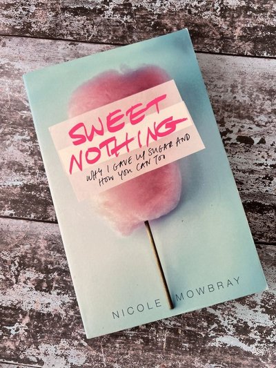 Sweet Nothing by Nicole Mowbray