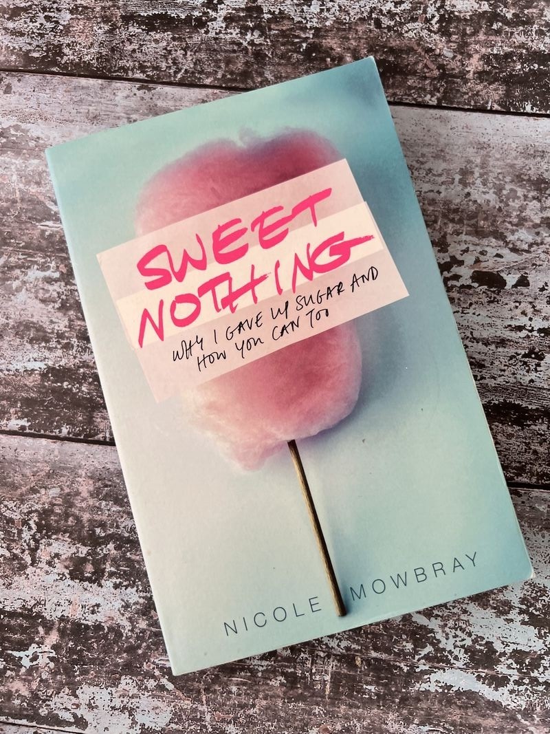 Sweet Nothing by Nicole Mowbray