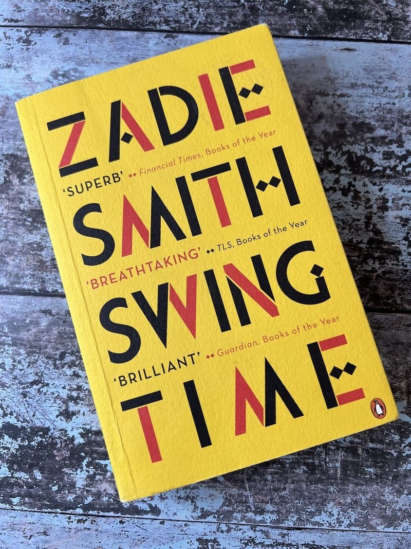 Swing Time by Zadie Smith