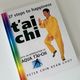 T'ai Chi: 37 Steps to Happiness by Peter Chin Kean Choy — secondhand book