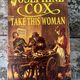 Take This Woman by Josephine Cox — secondhand book