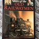 Tales of the Old Railwaymen by Tom Quinn — secondhand book